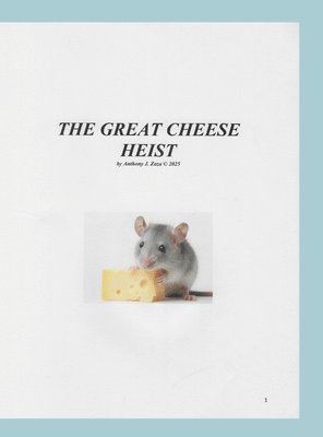 bokomslag The Great Cheese Heist