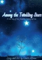 bokomslag Among the Twinkling Stars