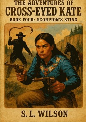 Adventures of Cross Eyed Kate