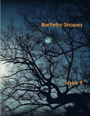 Bartleby Snopes Issue 9 1