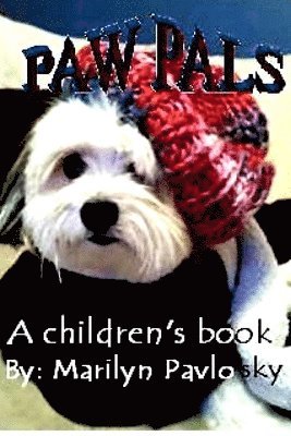 Author Marilyn Pavlovsky, Marilyn Pavlovsky - Paw Pals, Häftad