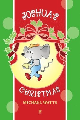 Michael Watts - Joshua's Christmas, Häftad