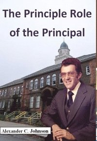 bokomslag The Principle Role of the Principal