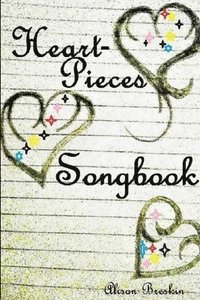 bokomslag Heart-Pieces Songbook