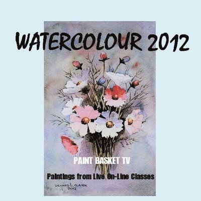 Watercolour 2012 1