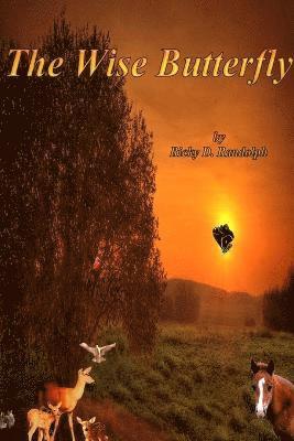 Ricky D. Randolph - Wise Butterfly, Häftad