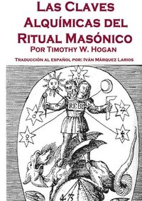 bokomslag Las Claves Alqumicas del Ritual Masnico