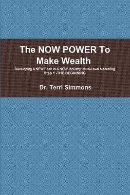 NOW POWER To Make Wealth 1