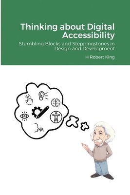 Thinking about Digital Accessibility 1