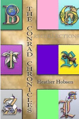 bokomslag Conrad Chronicles