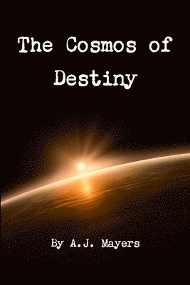 bokomslag Cosmos of Destiny