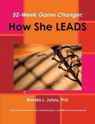 bokomslag 52-Week Game Changer: How She Leads