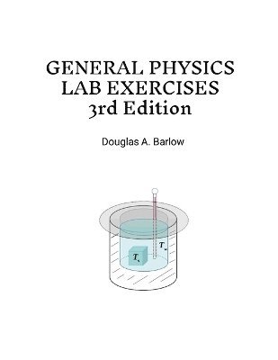 General Physics Lab Exercises 3rd Edition 1