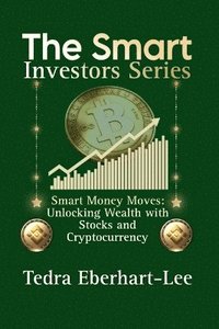 bokomslag Smart Money Moves