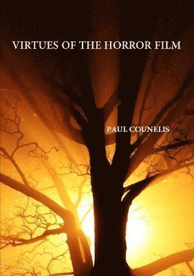 bokomslag Virtues of the Horror Film