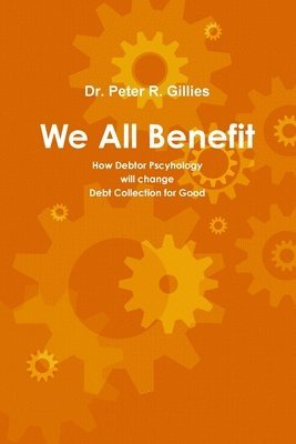 Peter Gillies - We All Benefit, Häftad