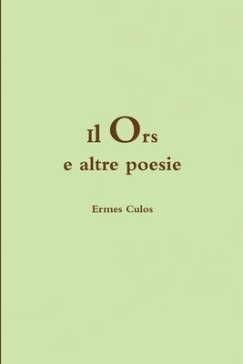 Ermes Culos - Ors, Häftad