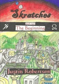 bokomslag Skratches - book two - The Beginning