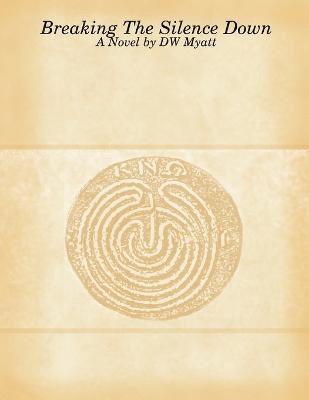 Breaking The Silence Down