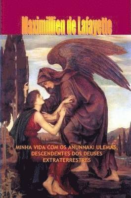 Minha Vida Com OS Anunnaki Ulemas, Descendentes DOS Deuses Extraterrestres 1