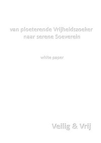 bokomslag van ploeterende Vrijheidszoeker naar serene Soeverein: white paper