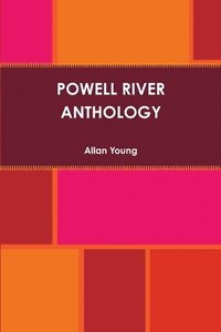 bokomslag Powell River Anthology