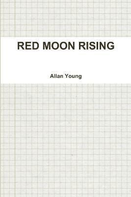 bokomslag Red Moon Rising