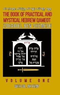 bokomslag The Book of Practical and Mystical Hebrew Qameot