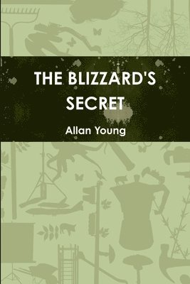 Allan Young - Blizzard's Secret, Häftad