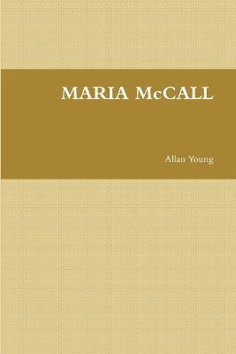 MARIA McCALL 1