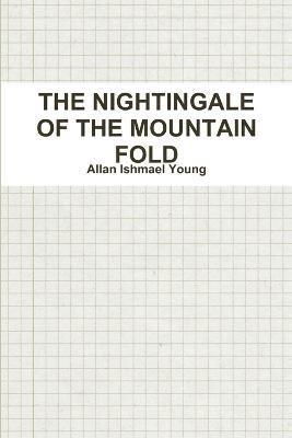 Nightingale of the Mountain Fold