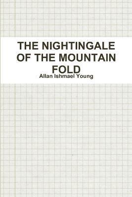 The Nightingale of the Mountain Fold 1