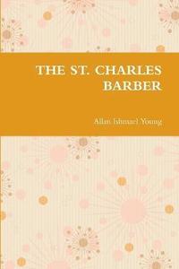 bokomslag The St. Charles Barber