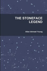bokomslag The Stoneface Legend