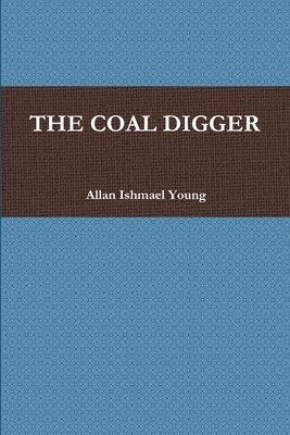 The Coal Digger 1