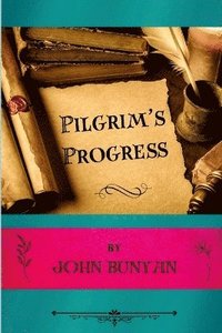 bokomslag Pilgrim's Progress