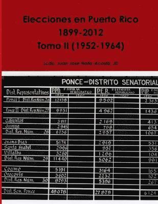 bokomslag Elecciones en Puerto Rico -- Tomo II (1952-1964)