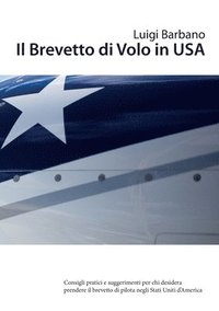 bokomslag Il Brevetto Di Volo in USA