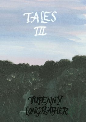 Tales III 1