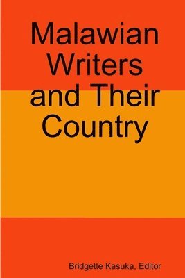 bokomslag Malawian Writers and Their Country