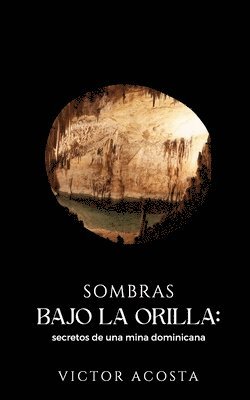 bokomslag Sombras Bajo La Orilla