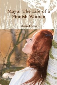 bokomslag Mayu: The Life of a Finnish Woman