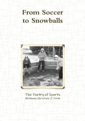 From Soccer to Snowballs 1