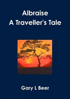 Albraise A Traveller's Tale 1