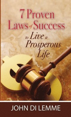 bokomslag 7 Proven Laws of Success to Live a Prosperous Life