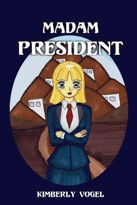 bokomslag Madam President: Viki Book 3