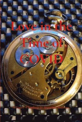 Juventino Manzano - Love in the Time of COVID, Häftad