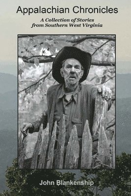 Appalachian Chronicles 1