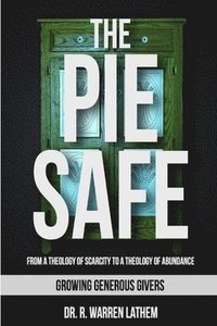 bokomslag The Pie Safe