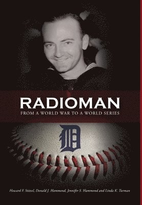 bokomslag Radioman: From a World War to a World Series